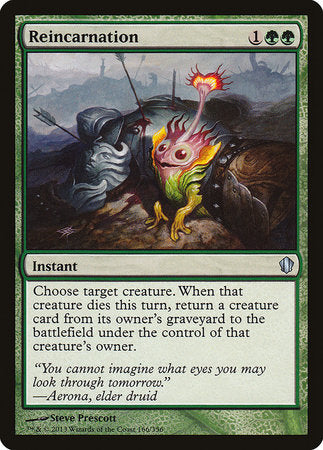 Reincarnation [Commander 2013] | Jomio and Rueliete's Cards and Comics