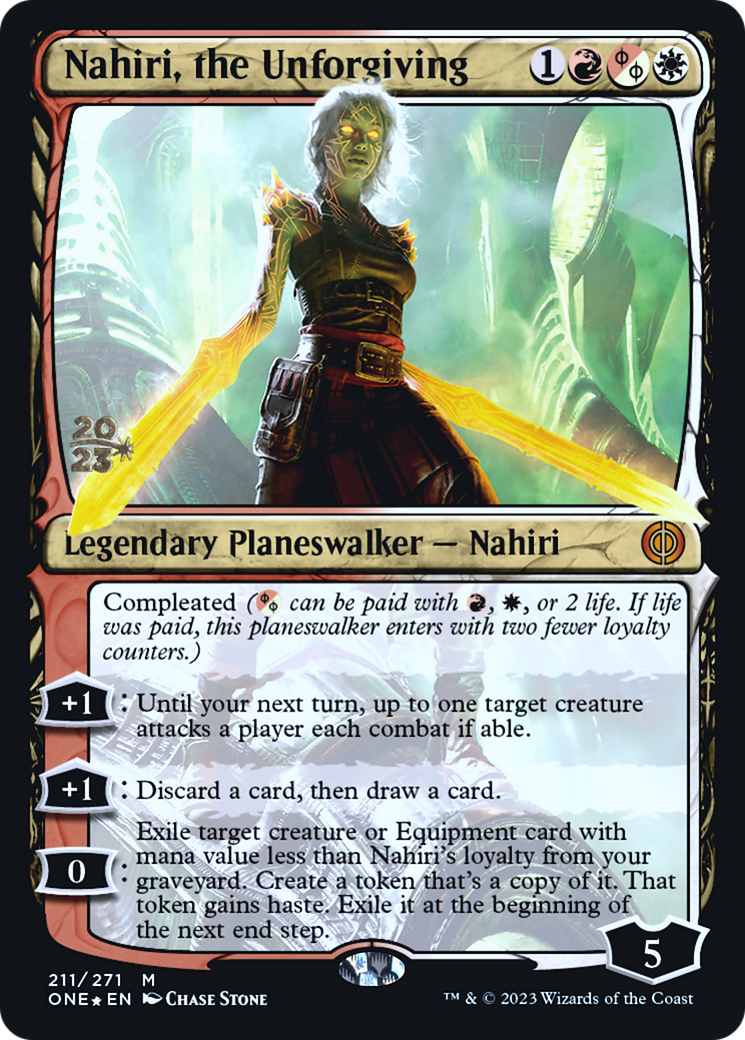 Nahiri, the Unforgiving [Phyrexia: All Will Be One Prerelease Promos] | Jomio and Rueliete's Cards and Comics