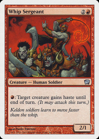 Whip Sergeant [Ninth Edition] | Jomio and Rueliete's Cards and Comics