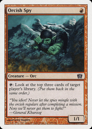 Orcish Spy [Eighth Edition] | Jomio and Rueliete's Cards and Comics