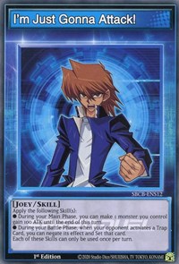 I'm Just Gonna Attack! [SBCB-ENS12] Common | Jomio and Rueliete's Cards and Comics