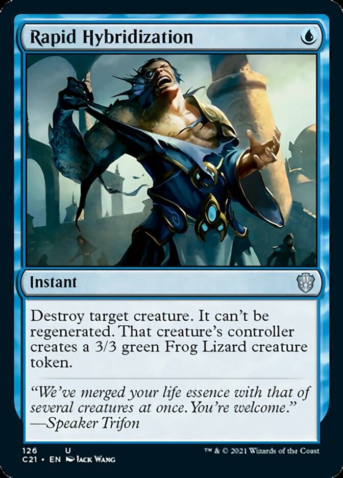 Rapid Hybridization [Commander 2021] | Jomio and Rueliete's Cards and Comics