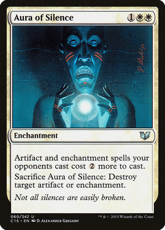 Aura of Silence [Commander 2015] | Jomio and Rueliete's Cards and Comics
