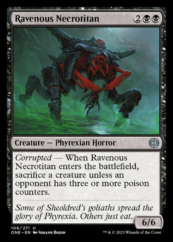 Ravenous Necrotitan [Phyrexia: All Will Be One] | Jomio and Rueliete's Cards and Comics