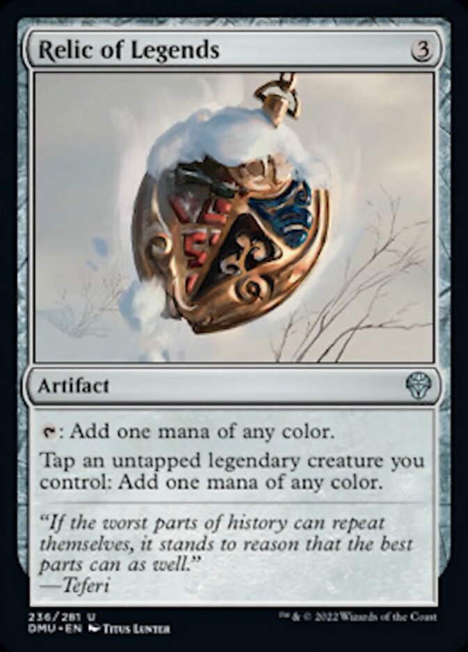 Relic of Legends [Dominaria United] | Jomio and Rueliete's Cards and Comics