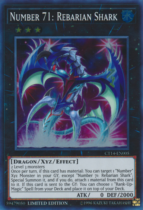 Number 71: Rebarian Shark [CT14-EN005] Super Rare | Jomio and Rueliete's Cards and Comics