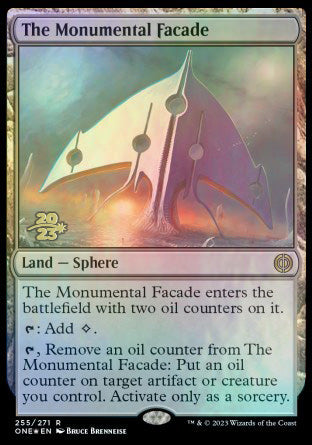 The Monumental Facade [Phyrexia: All Will Be One Prerelease Promos] | Jomio and Rueliete's Cards and Comics