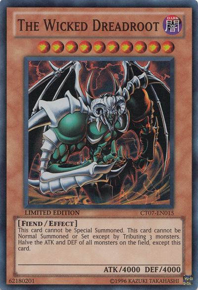 The Wicked Dreadroot [CT07-EN015] Super Rare | Jomio and Rueliete's Cards and Comics