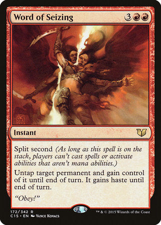 Word of Seizing [Commander 2015] | Jomio and Rueliete's Cards and Comics