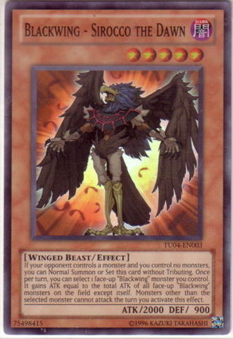 Blackwing - Sirocco the Dawn [TU04-EN003] Super Rare | Jomio and Rueliete's Cards and Comics
