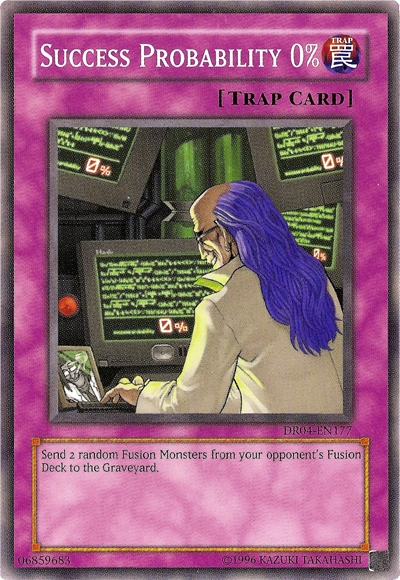 Success Probability 0% [DR04-EN177] Common | Jomio and Rueliete's Cards and Comics