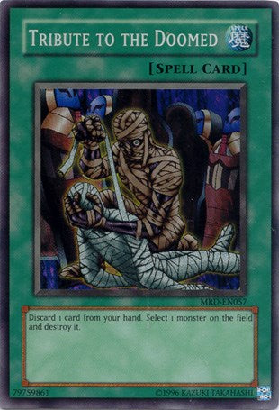 Tribute to The Doomed [MRD-EN057] Super Rare | Jomio and Rueliete's Cards and Comics