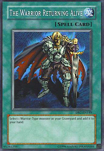 The Warrior Returning Alive [DB2-EN149] Common | Jomio and Rueliete's Cards and Comics
