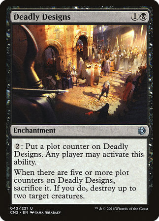 Deadly Designs [Conspiracy: Take the Crown] | Jomio and Rueliete's Cards and Comics