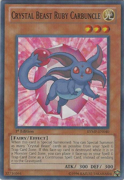 Crystal Beast Ruby Carbuncle [RYMP-EN040] Super Rare | Jomio and Rueliete's Cards and Comics