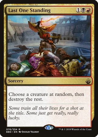 Last One Standing [Battlebond] | Jomio and Rueliete's Cards and Comics
