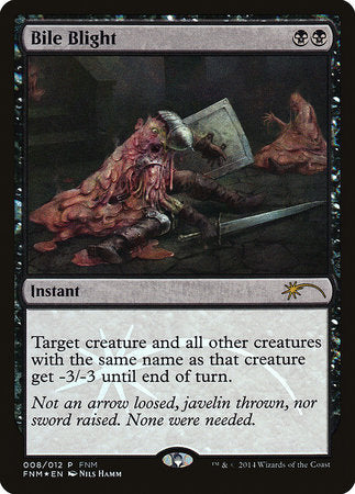 Bile Blight [Friday Night Magic 2014] | Jomio and Rueliete's Cards and Comics
