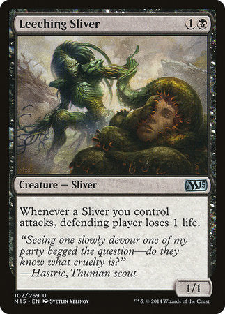Leeching Sliver [Magic 2015] | Jomio and Rueliete's Cards and Comics
