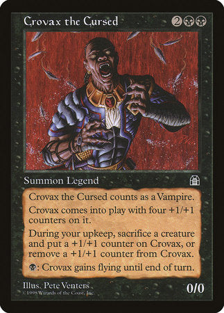 Crovax the Cursed [Stronghold] | Jomio and Rueliete's Cards and Comics