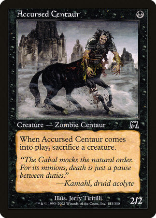 Accursed Centaur [Onslaught] | Jomio and Rueliete's Cards and Comics