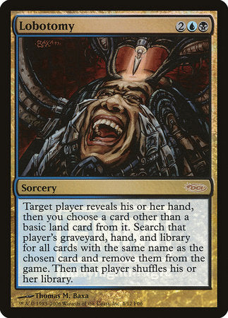 Lobotomy [Friday Night Magic 2006] | Jomio and Rueliete's Cards and Comics