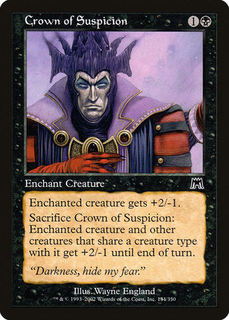 Crown of Suspicion [Onslaught] | Jomio and Rueliete's Cards and Comics