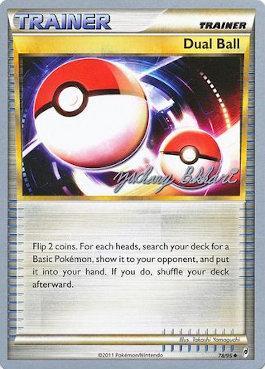 Dual Ball (78/95) (CMT - Zachary Bokhari) [World Championships 2012] | Jomio and Rueliete's Cards and Comics