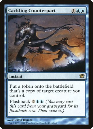 Cackling Counterpart [Innistrad] | Jomio and Rueliete's Cards and Comics