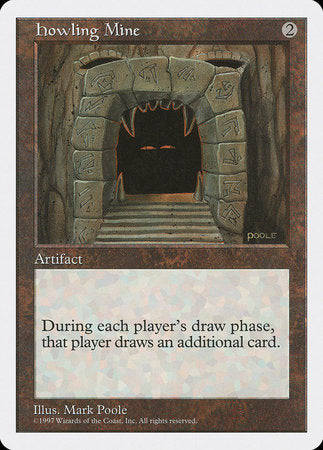 Howling Mine [Fifth Edition] | Jomio and Rueliete's Cards and Comics