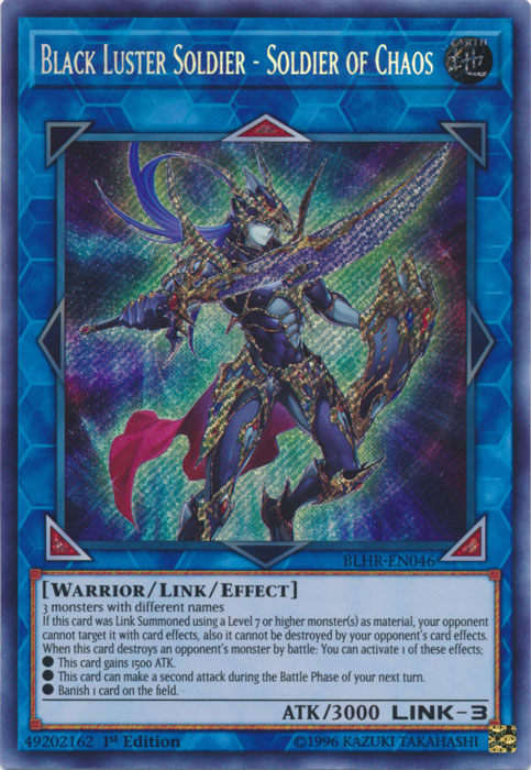 Black Luster Soldier - Soldier of Chaos [BLHR-EN046] Secret Rare | Jomio and Rueliete's Cards and Comics
