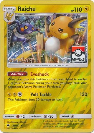 Raichu (41/147) (League Promo 4th Place) [Sun & Moon: Burning Shadows] | Jomio and Rueliete's Cards and Comics