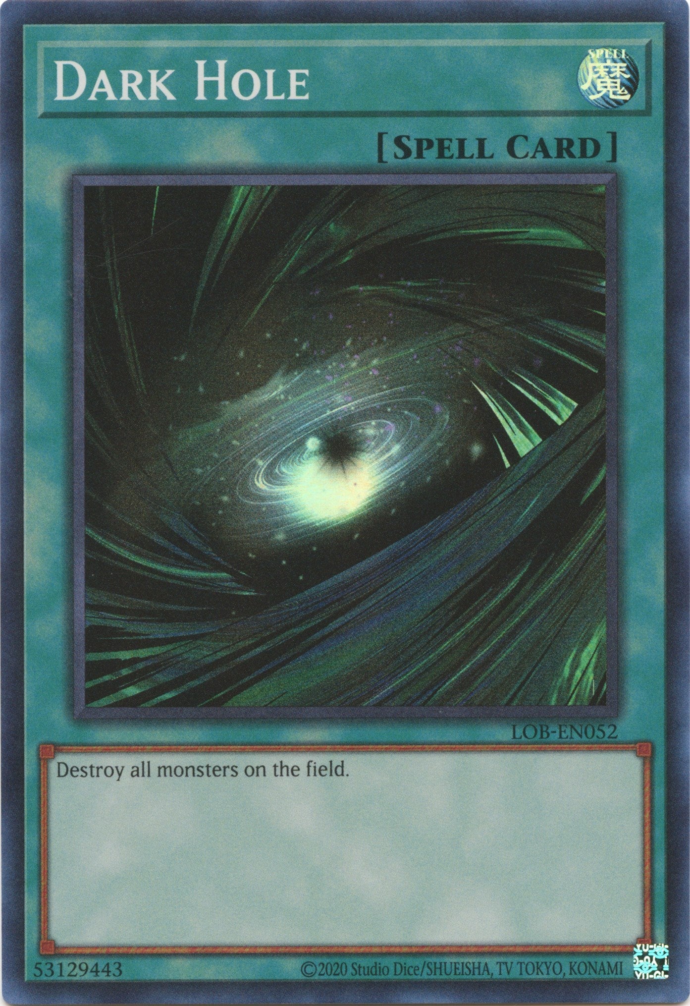 Dark Hole (25th Anniversary) [LOB-EN052] Super Rare | Jomio and Rueliete's Cards and Comics