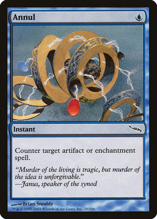 Annul [Mirrodin] | Jomio and Rueliete's Cards and Comics