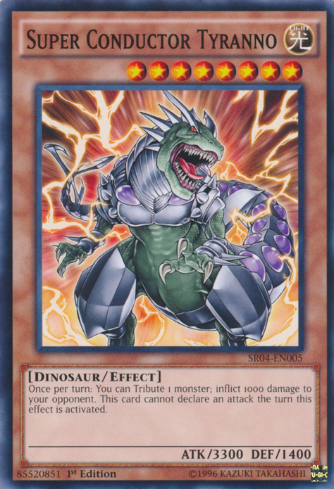 Super Conductor Tyranno [SR04-EN005] Common | Jomio and Rueliete's Cards and Comics