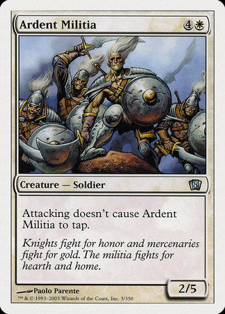 Ardent Militia [Eighth Edition] | Jomio and Rueliete's Cards and Comics