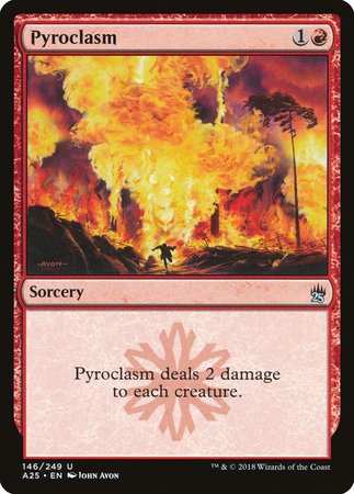 Pyroclasm [Masters 25] | Jomio and Rueliete's Cards and Comics