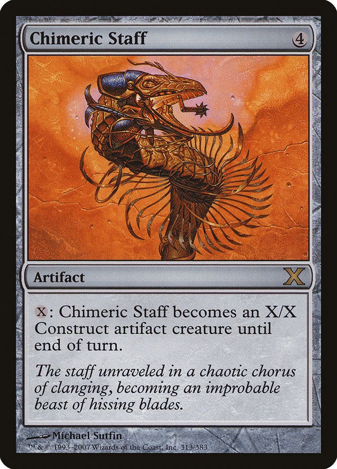 Chimeric Staff [Tenth Edition] | Jomio and Rueliete's Cards and Comics