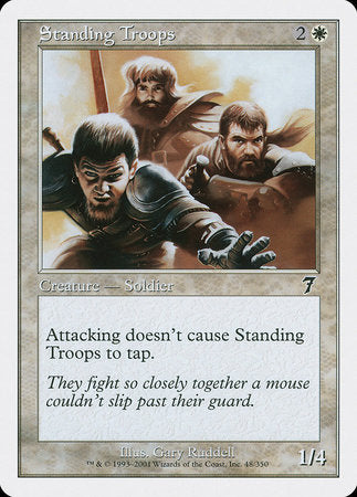 Standing Troops [Seventh Edition] | Jomio and Rueliete's Cards and Comics