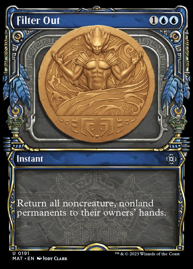 Filter Out (Showcase Halo Foil) [March of the Machine: The Aftermath] | Jomio and Rueliete's Cards and Comics