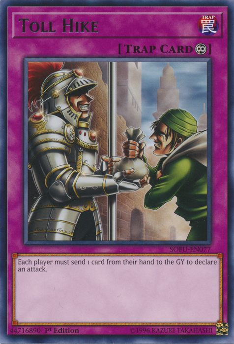 Toll Hike [SOFU-EN077] Rare | Jomio and Rueliete's Cards and Comics