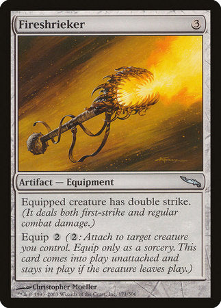 Fireshrieker [Mirrodin] | Jomio and Rueliete's Cards and Comics