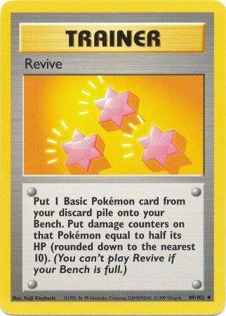 Revive (89/102) [Base Set Unlimited] | Jomio and Rueliete's Cards and Comics