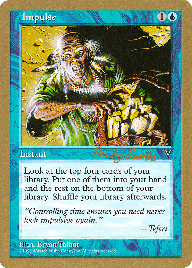 Impulse (Randy Buehler) [World Championship Decks 1998] | Jomio and Rueliete's Cards and Comics