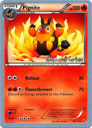 Pignite (18/114) (Twinboar - David Cohen) [World Championships 2011] | Jomio and Rueliete's Cards and Comics