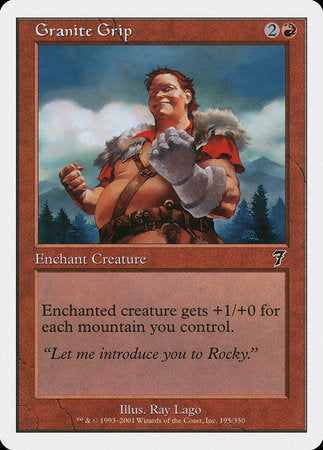 Granite Grip [Seventh Edition] | Jomio and Rueliete's Cards and Comics