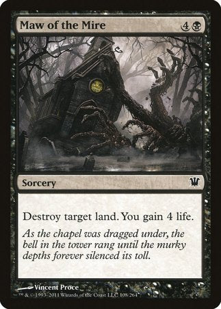 Maw of the Mire [Innistrad] | Jomio and Rueliete's Cards and Comics
