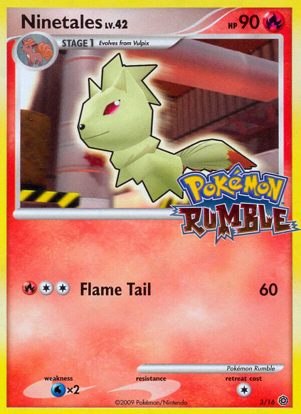 Ninetales (3/16) [Pokémon Rumble] | Jomio and Rueliete's Cards and Comics