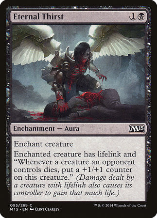 Eternal Thirst [Magic 2015] | Jomio and Rueliete's Cards and Comics