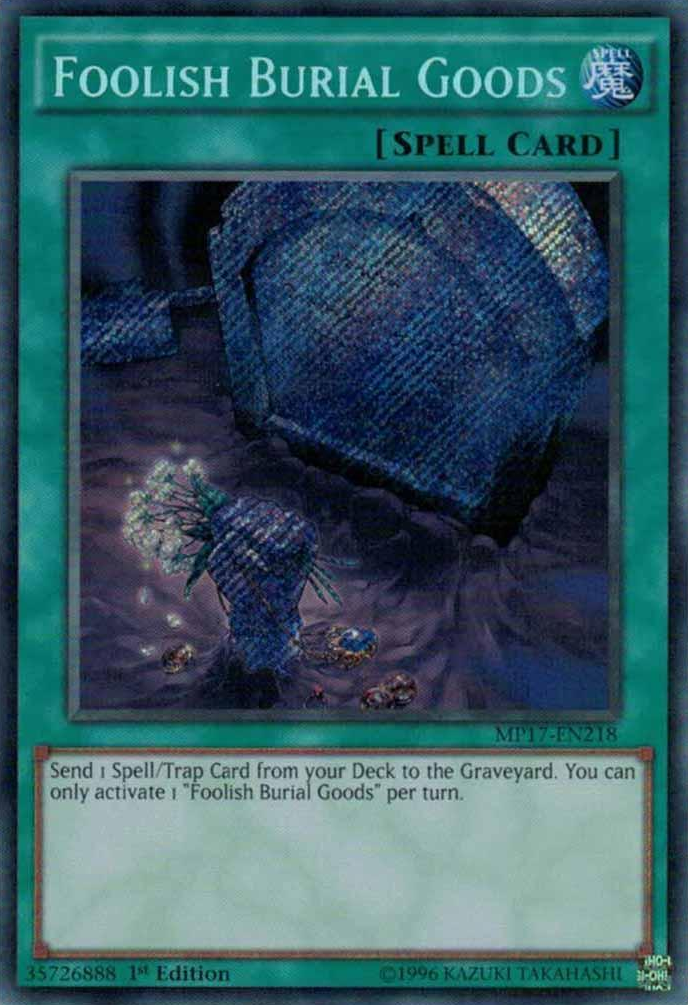 Foolish Burial Goods [MP17-EN218] Secret Rare | Jomio and Rueliete's Cards and Comics