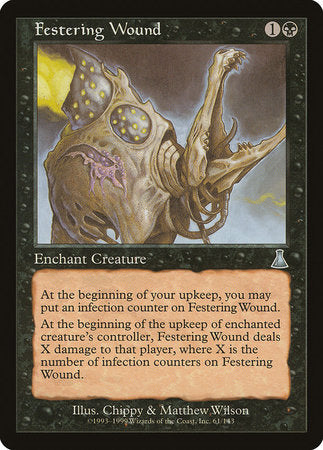 Festering Wound [Urza's Destiny] | Jomio and Rueliete's Cards and Comics